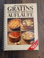 Betty Bossi - Gratins, Eintöpfe, Souffles, Aufläufe