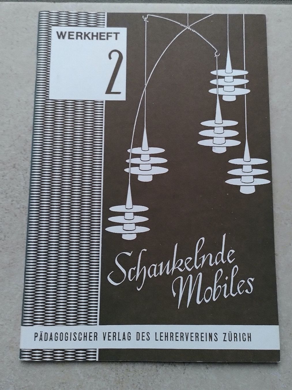 Bücher: SCHAUKELNDE MOBILES/ WERKHEFT 2 – Gebraucht aus Brugg AG von olamim
