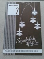 SCHAUKELNDE MOBILES/ WERKHEFT 2