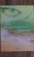 Die Fruchtbarkeitsmassage von Birgit Zart
