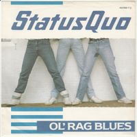 Status Quo - Ol' rag Blues 7" Vinyl 1983