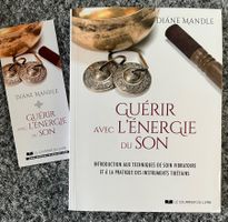 GUÉRIR AVEC L'ÉNERGIE DU SON