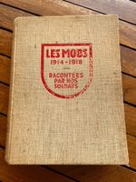 "Les Mobs 1914-1918" Livre Ancien Dédicacé 1935