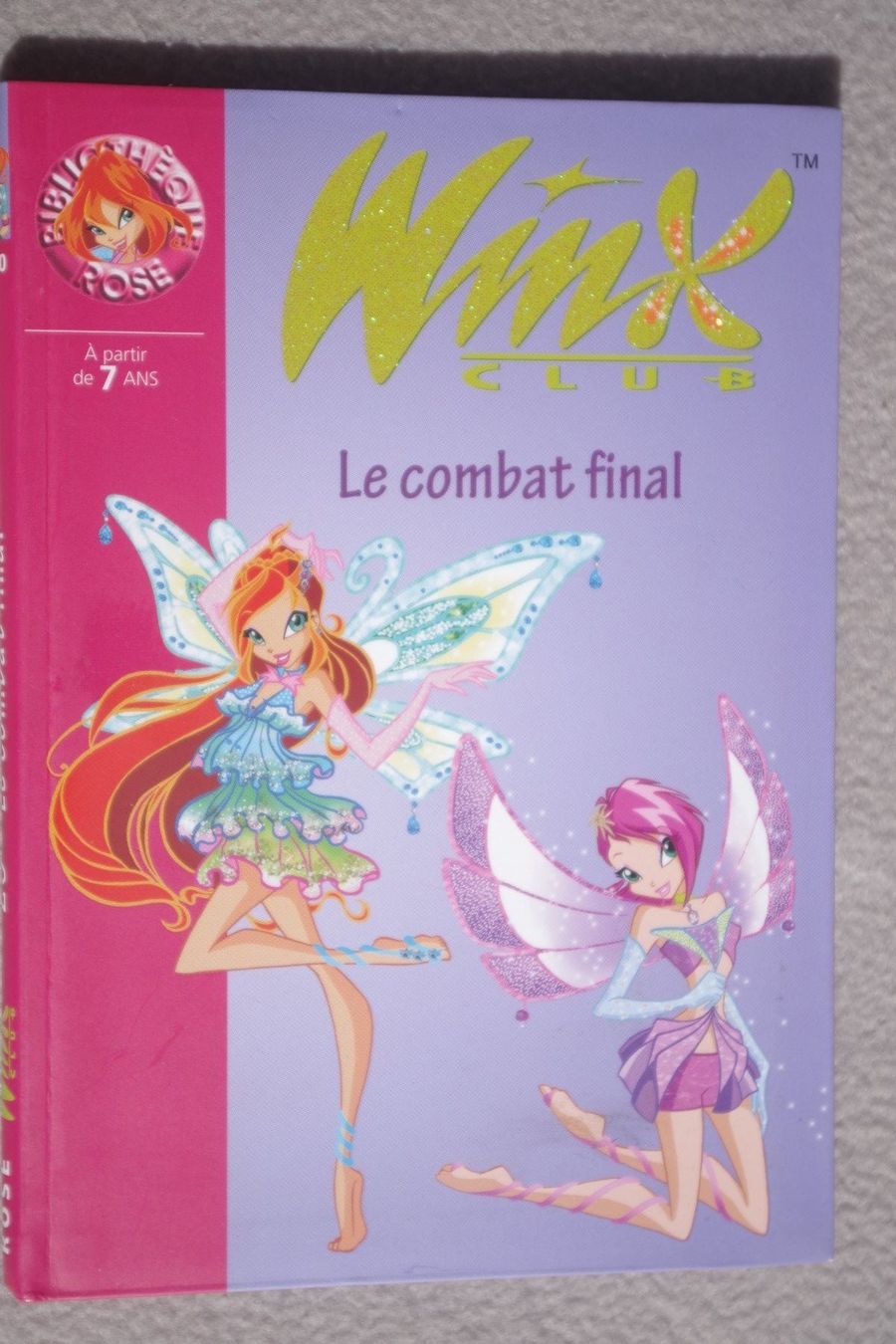 Livres: Winx Club - Le combat final – D'occasion à Fully par Minouchka
