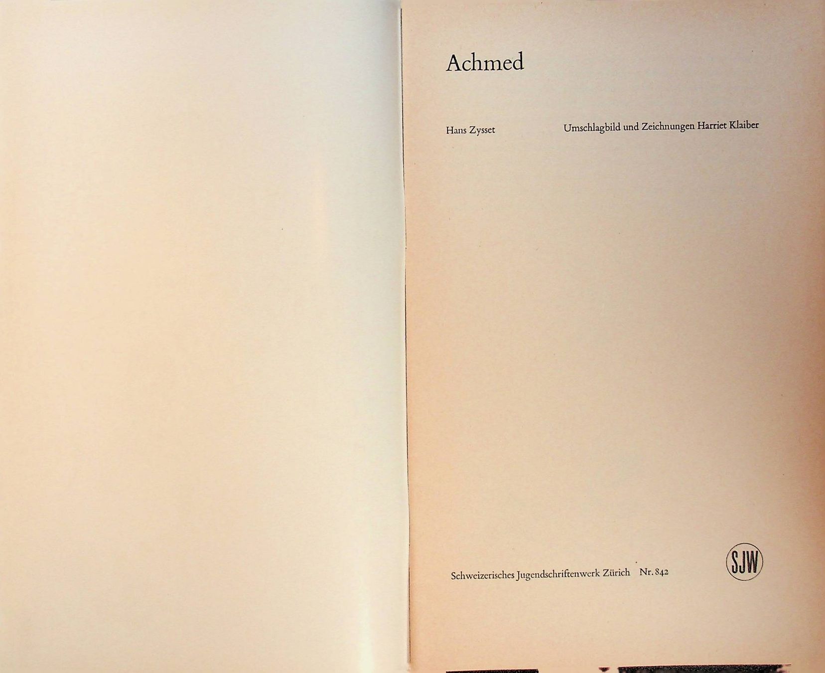 Bücher: SJW 842 Hans Zyssed Achmed EA 1964 – Gebraucht aus Reitnau von Zaomir 2