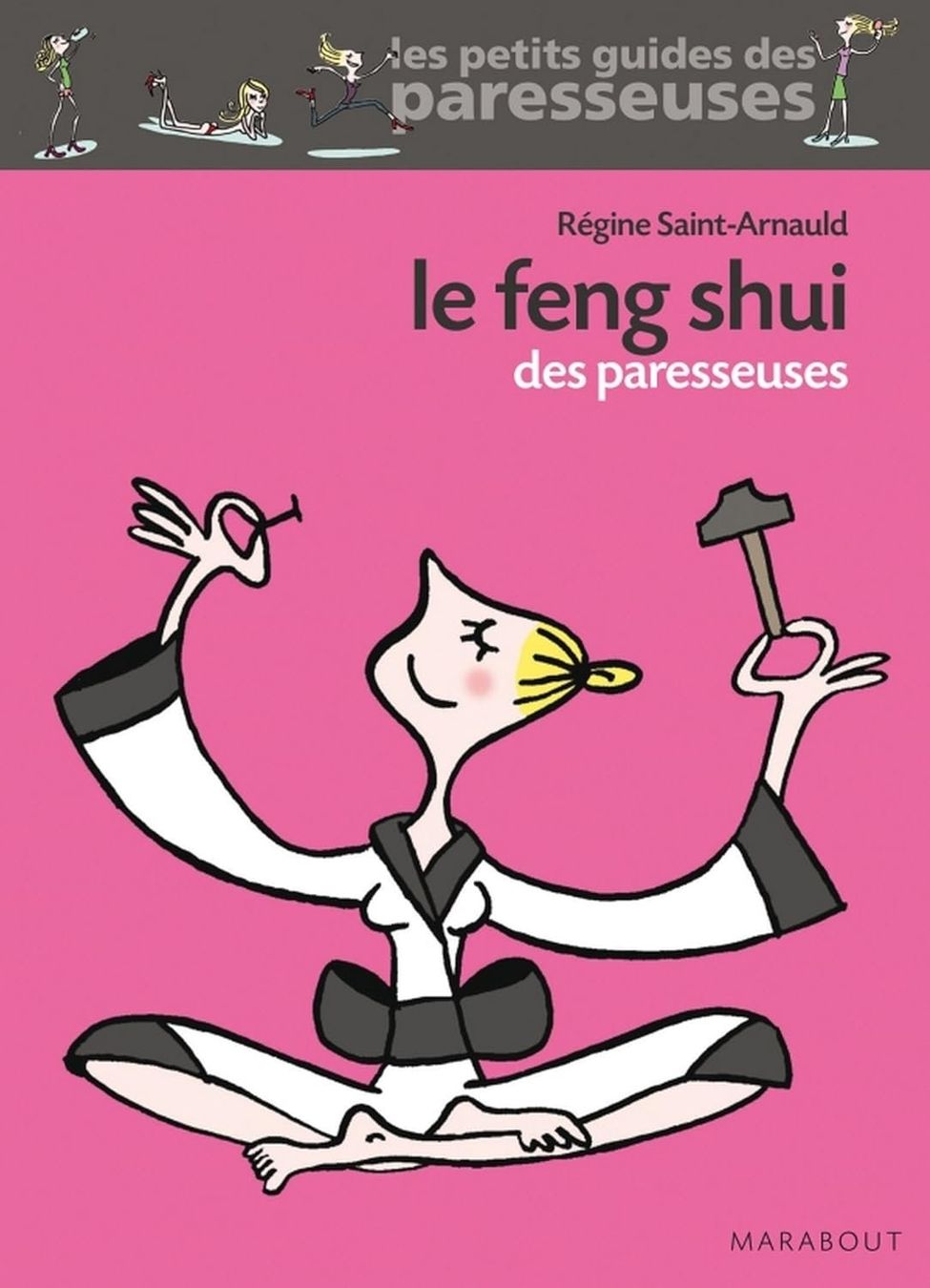Libri: Le Feng Shui des paresseuses – Usato da Neuchâtel venduto da Dualseele
