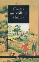 Contes merveilleux chinois