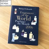 Parfüm Buch Michael Edwards «Fragrances of the world 2006»