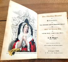 Biggel's Gebetbuch: Des Christen Wandel im Erdenthale