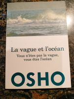 La vague et l'océan - Vous n'êtes pas la vague, vous...Osho