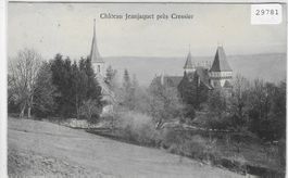 Chateau Jeanjaquet pres Cressier