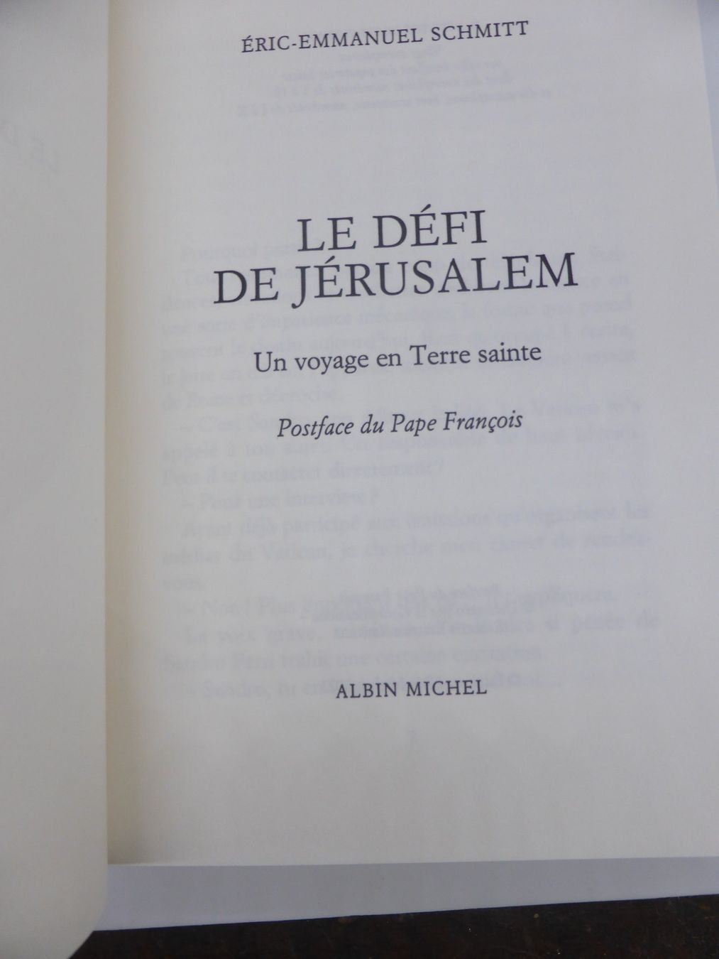Libri: Eric-Emmanuel Schmitt - Le défi de Jérusalem - 2023 – Usato da Porrentruy venduto da Kim017 2