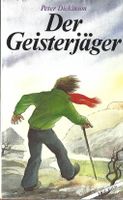 Dickinson Peter - Der Geisterjäger (geb) / Jugendbuch