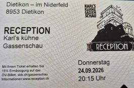 2 Tickets für Reception Karls Kühne Gassenschau 24.09.2026