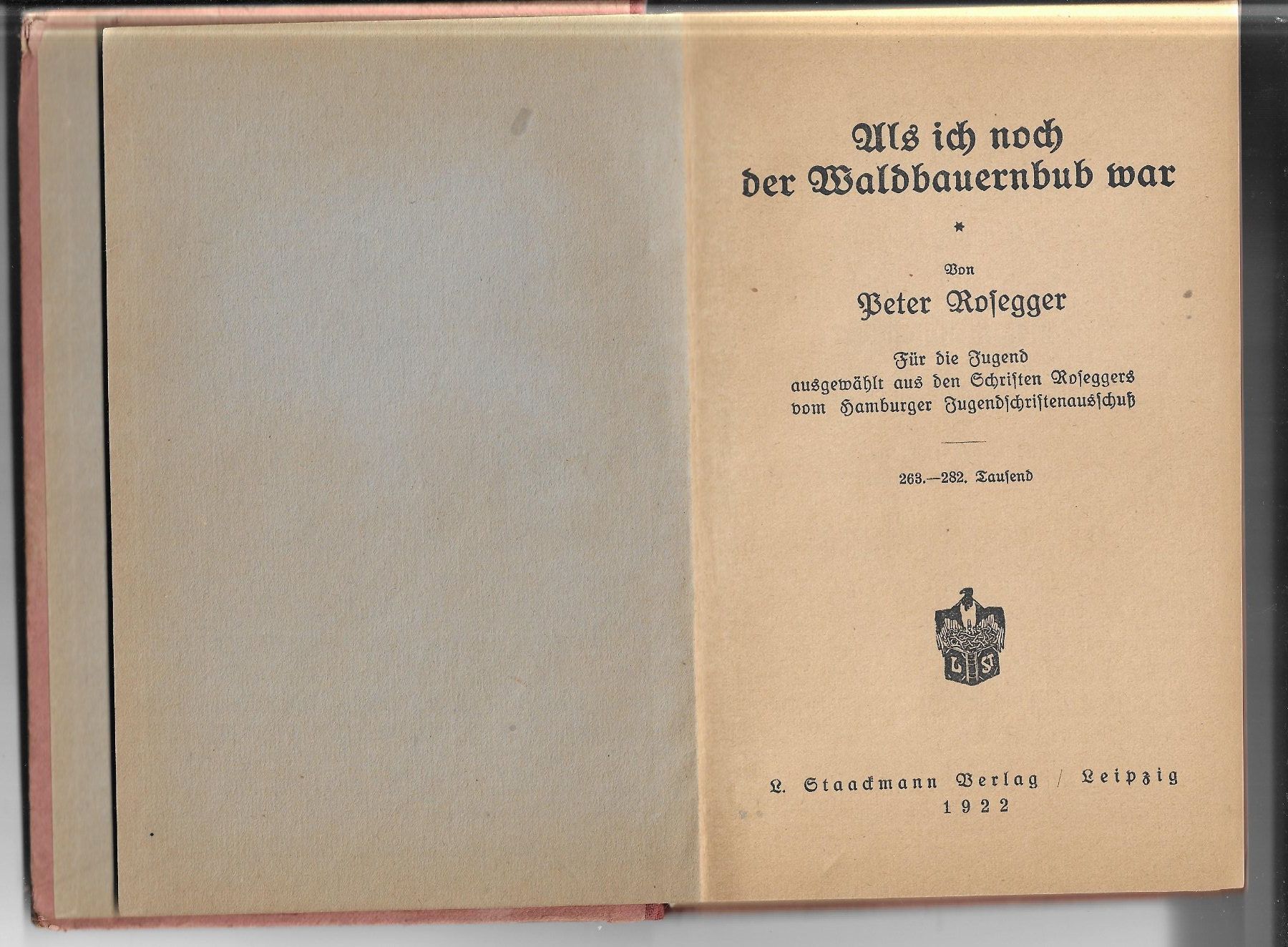 Libri: Peter Rosegger - Als ich noch der Waldbauernbub war – Usato da Nunningen venduto da mercury-for-books 2