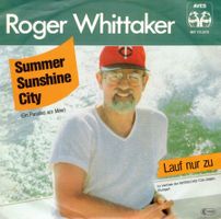 Single7 Roger Whittaker  -- Summer Sunshine City