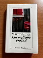 Martin Suter Ein perfekter Freund Roman