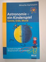 Astronomie - ein Kinderspiel, Sonne, Erde, Mond