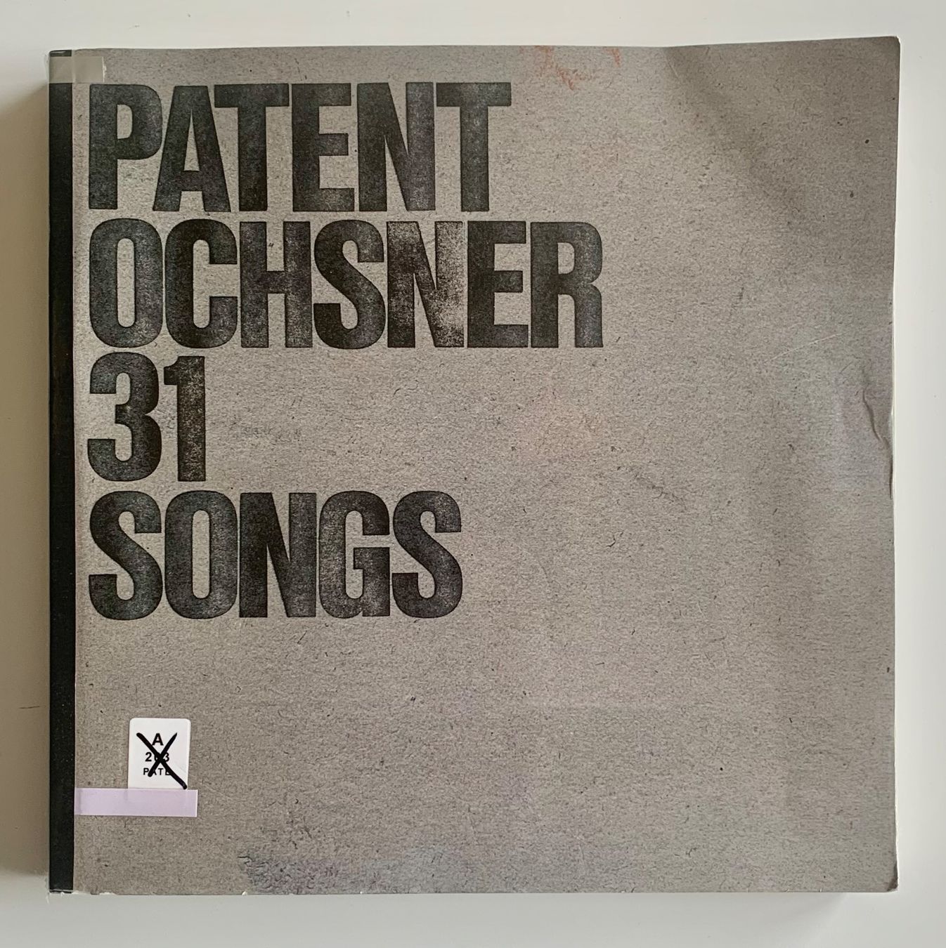 Libri: Patent Ochsner - 31 Songs - – Usato da Courfaivre venduto da Schroexel