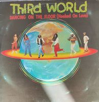 Vinyl Single Third World - Dancing On The Floor (Hooked On L