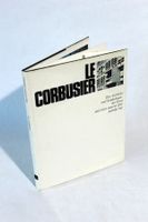 LE CORBUSIER; Gestalter unserer Zeit, Relevante Publikation