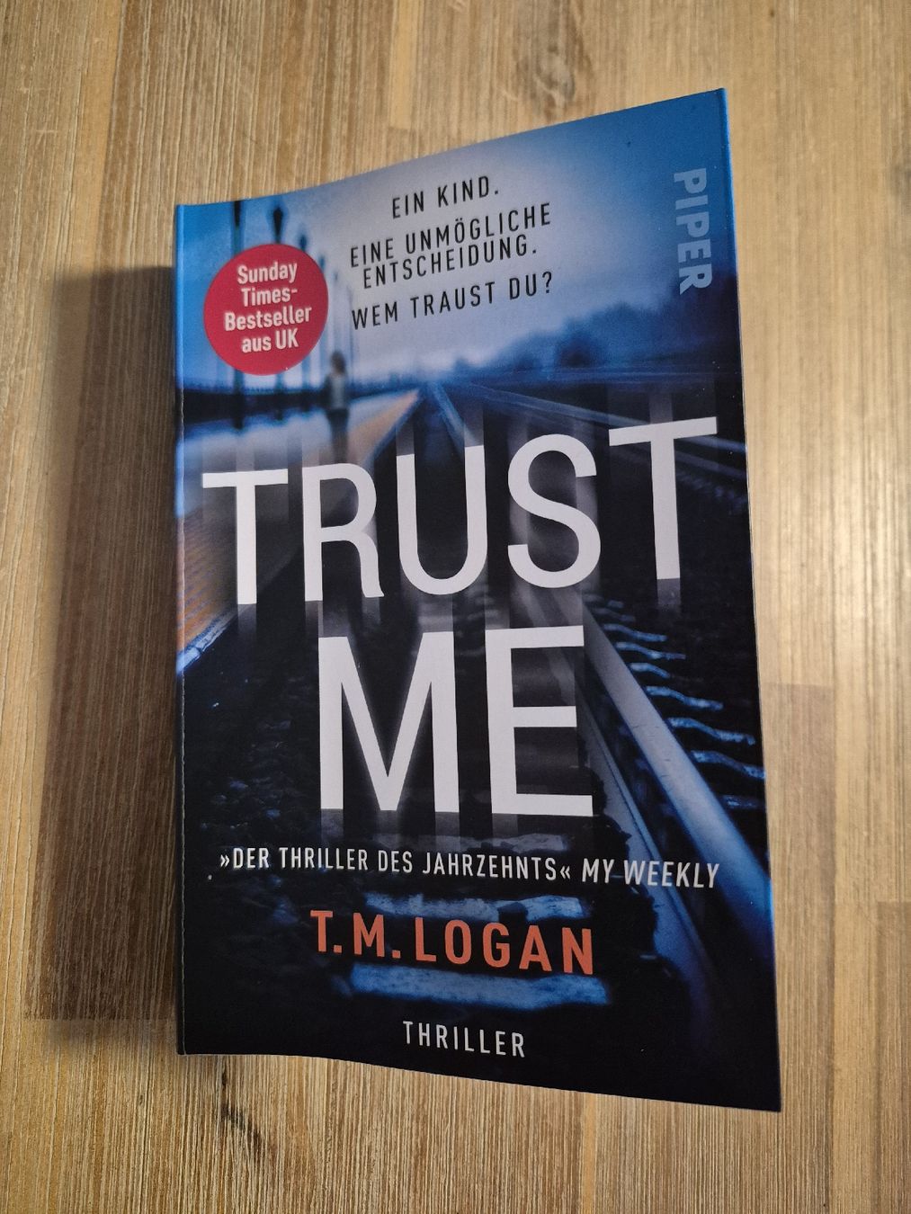 Bücher: Buch Trust me von T.M Logan – Gebraucht aus Gerlafingen von nila44