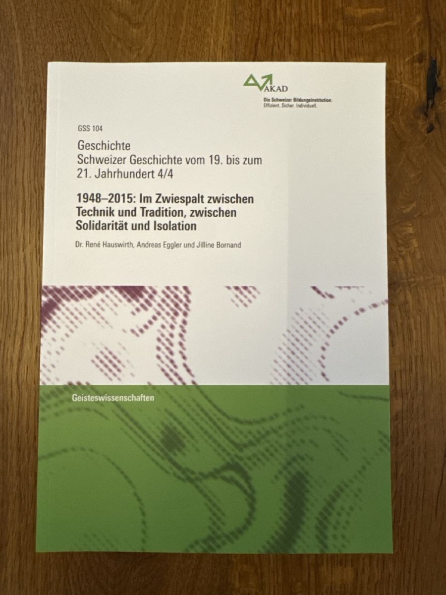 Libri: AKAD Schweizer Geschichte GSS 104 Top! – Nuovo (secondo la descrizione) da Willerzell venduto da man_6y2r