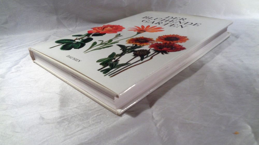 Dausien Der blühende Garten / Blumen Buch ab Fr. 18. Kaufen auf