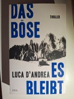 Thriller "Das böse bleibt" von Luca D'Andrea