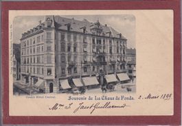 Souvenir de la Chaux de Fonds  - 1899 - Grand Hôtel Central