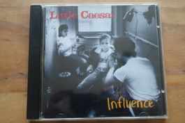 LITTLE CAESAR - INFLUENCE -  CD