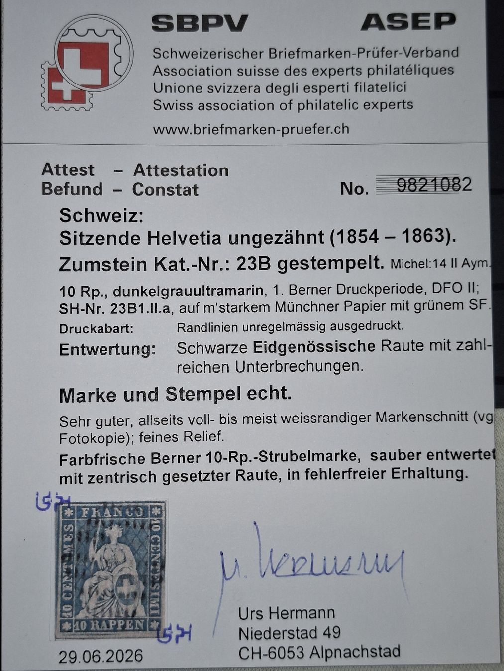 Tutti i francobolli: Strubel 23B mit Attest kat. 160.-  – Usato da Balgach venduto da SIMEON27 2