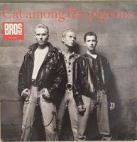 BROS - CAT AMONG THE PIGEONS