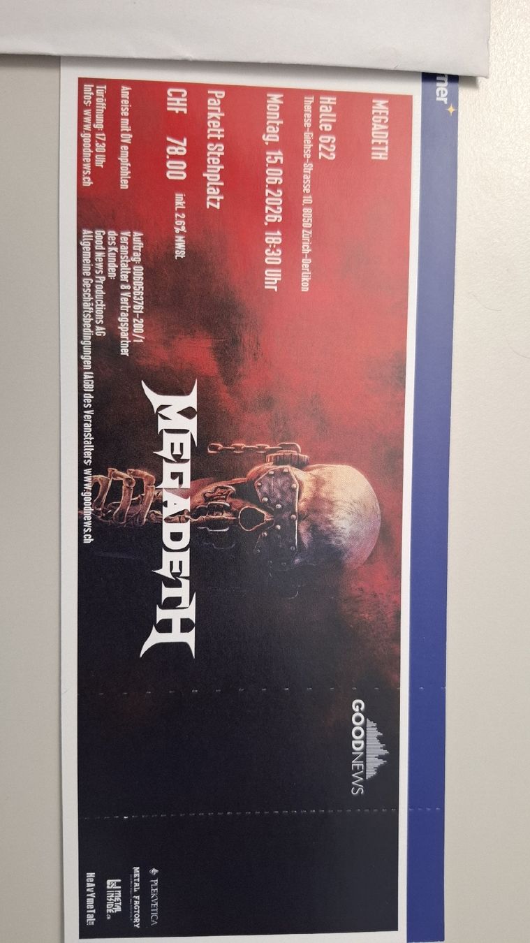 Biglietti: Megadeth Stehplatzticket – Nuovo (secondo la descrizione) da Bülach venduto da wasssuuupppp