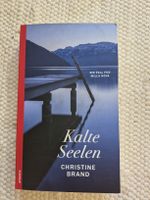 Kalte Seelen von Christine Brand 
