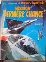 TANGUY ET LAVERDURE N°17 EO  Mission dernière chance