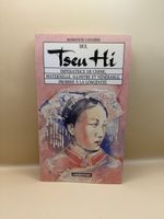 Moi Tseu-Hi Impératrice Chine Livre Casterman 1990