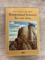Jörg Müller/H.Boxler Burgenland Schweiz Bau und Alltag,1991