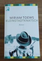 Kleinstadtknatsch von Miriam Toews