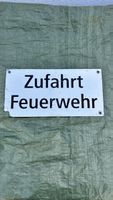 Blechschild Zufahrt Feuerwehr