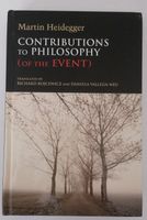 Martin Heidegger – Contributions to Philosophy