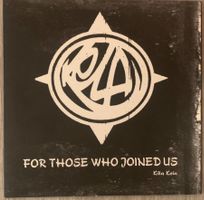 KILLA KELA - For Those Who Joined Us LP 2004