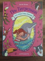 Kinderbuch "Flos Tierpension - Auch Delfine haben Heimweh"