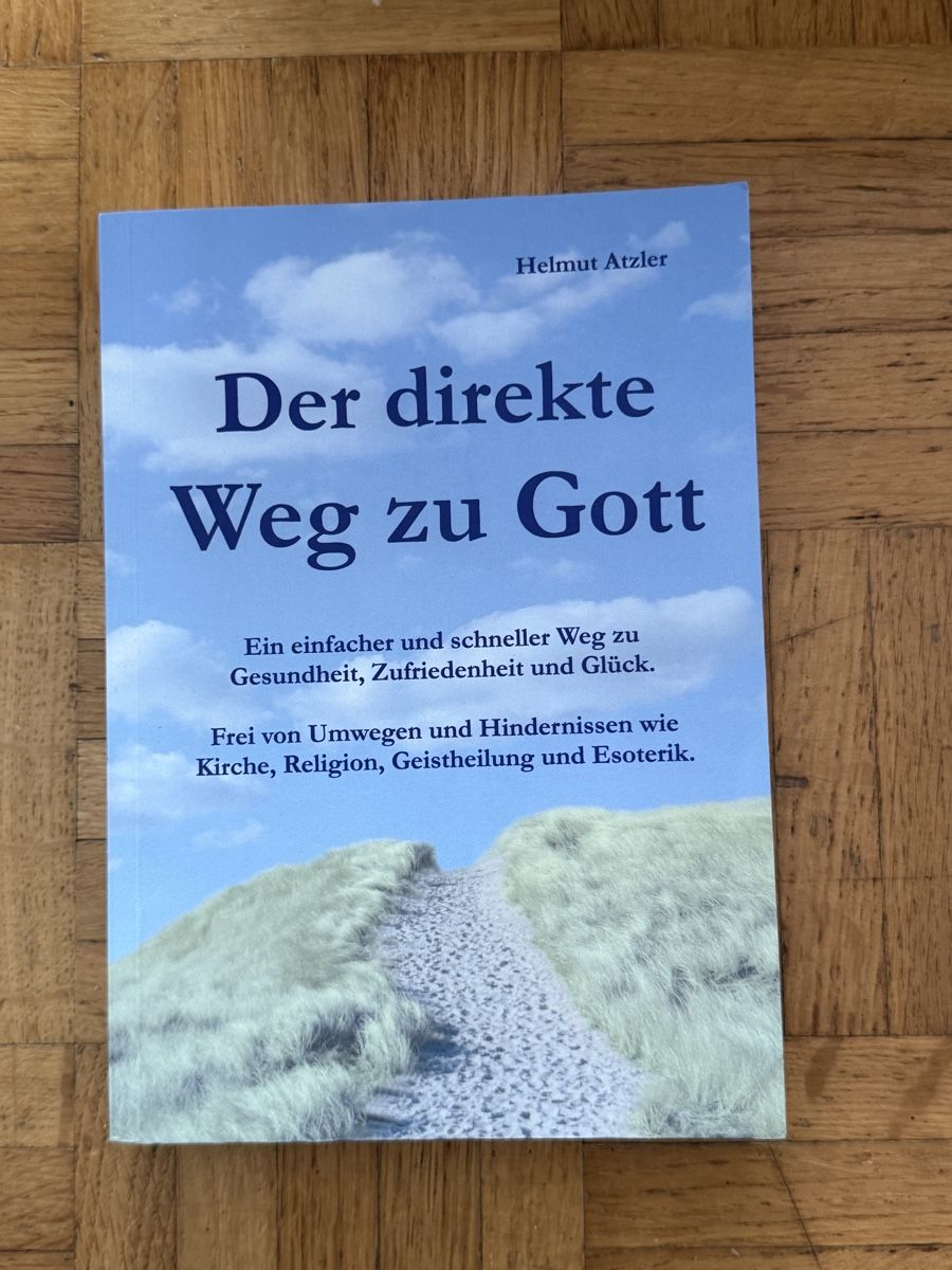 Bücher: Der direkte Weg zu Gott - Helmut Atzler – Gebraucht aus Aarau von Tam6