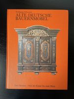 Alte deutsche Bauernmöbel - Band II, Wolfgang Schwarze