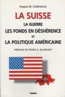La Suisse - la guerre