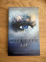 Buch Shatter Me von Tahereh Mafi englisch guter Zustand