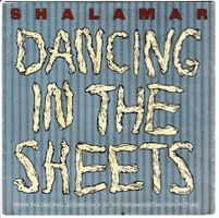 Shalamar - Dancing in the sheets (Footloose) 7"Vinyl 1984