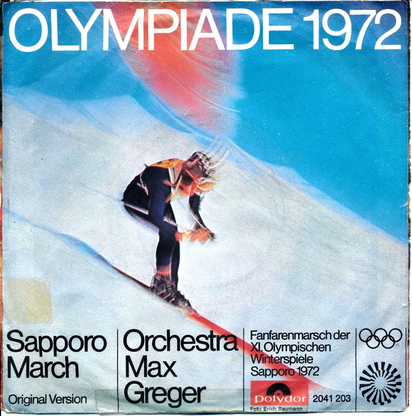 Dischi in vinile: MAX GREGER ORCHESTRA - OLYMPIADE 1972 (7'' Vinyl Single VG) – Usato da Hedingen venduto da Studers 1