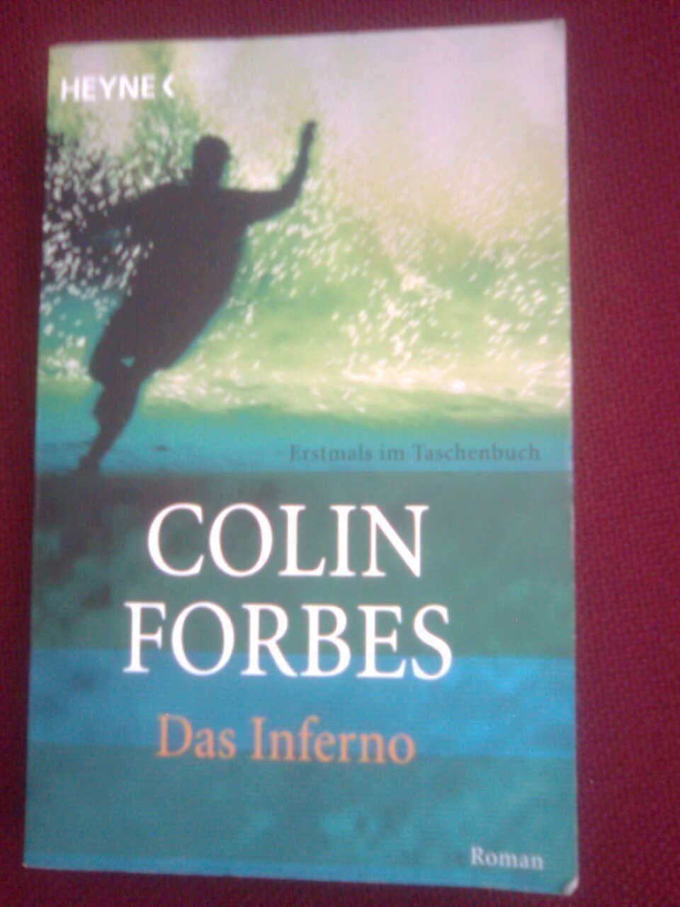 Libri: Colin Forbes Das Inferno – Usato da Basel venduto da Alacant